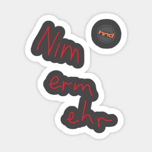 Nim-erm-ehr Sticker